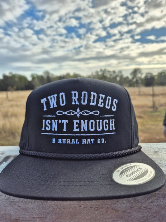 Two Rodeos Isn't Enough